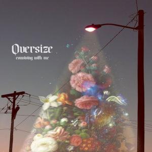 conviving with me的專輯Oversize