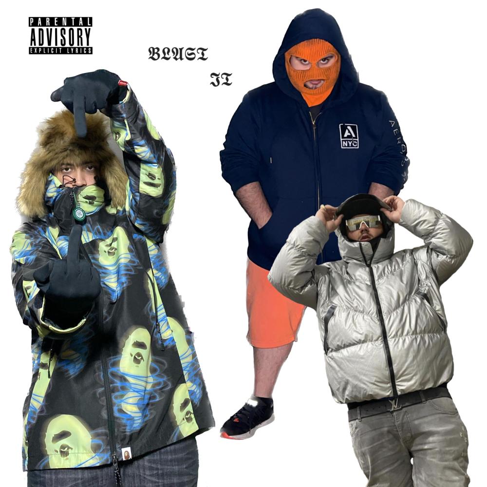 BLAST IT (Explicit)