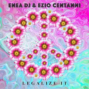 Enea Dj的專輯Legalize It