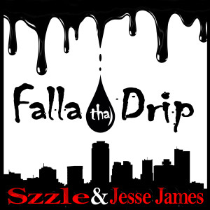 Album Falla tha Drip (Explicit) from Szzle