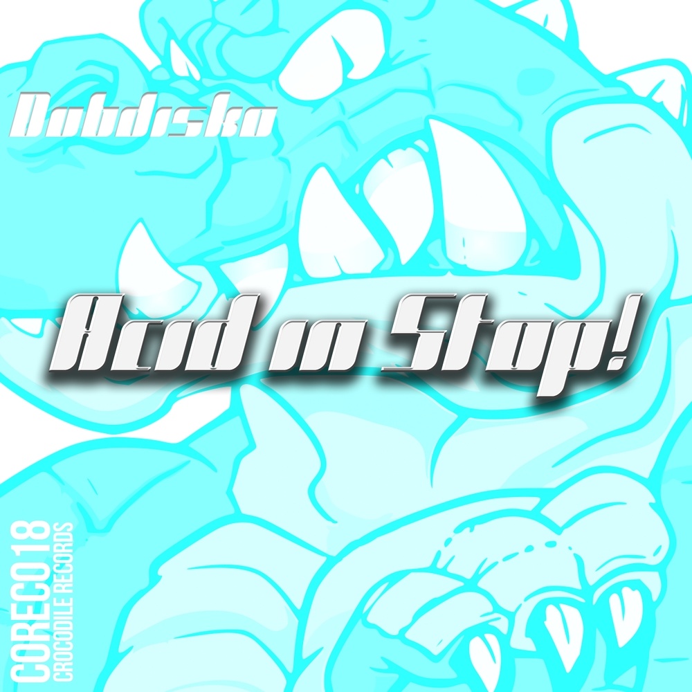 Acid in Stop!
