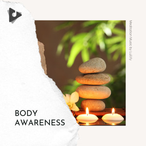 อัลบัม Body Awareness ศิลปิน Meditation ASMR