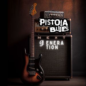 Pistoia Blues Next Generation (Explicit) dari Various