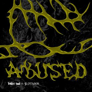 收聽Baby Gos的ABUSED (feat. $LOTHBOI) (Explicit)歌詞歌曲