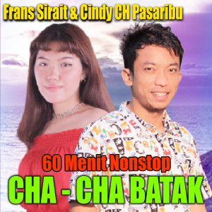 อัลบัม 60 Menit Nonstop Cha Cha Batak ศิลปิน Frans Sirait