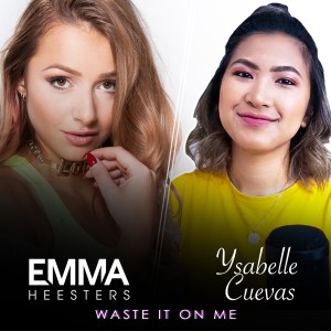 ดาวน์โหลดและฟังเพลง Waste It on Me พร้อมเนื้อเพลงจาก Emma Heesters