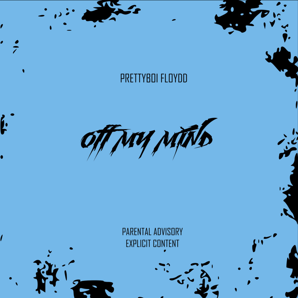 Off My Mind (Explicit)