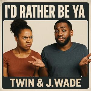 Album I’D RATHER BE YA (Explicit) from J.Wade