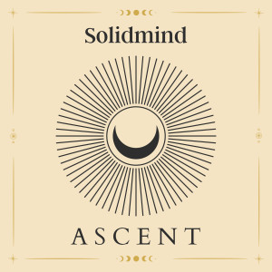 Dengarkan lagu Ascent nyanyian SOLIDMIND dengan lirik