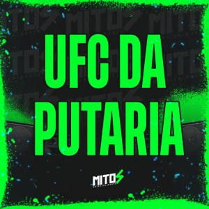 DJ Menor A15的專輯UFC DA PUTARIA (Explicit)