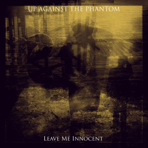 收聽Up Against The Phantom的Creeper歌詞歌曲