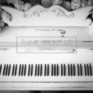 收聽Genneo的Think About Us (Instrumental) (INST)歌詞歌曲