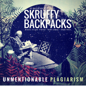 Juan Pablo Balcázar的專輯JP Balcazar's Unmentionable Plagiarism