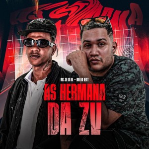 Album AS HERMANA DA ZV (Explicit) from 