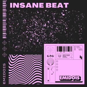 收聽Emidois的Insane Beat Drill歌詞歌曲