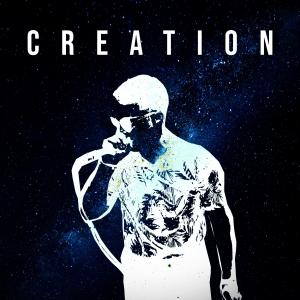 William的專輯Creation (Explicit)