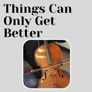 Album Things Can Only Get Better from 