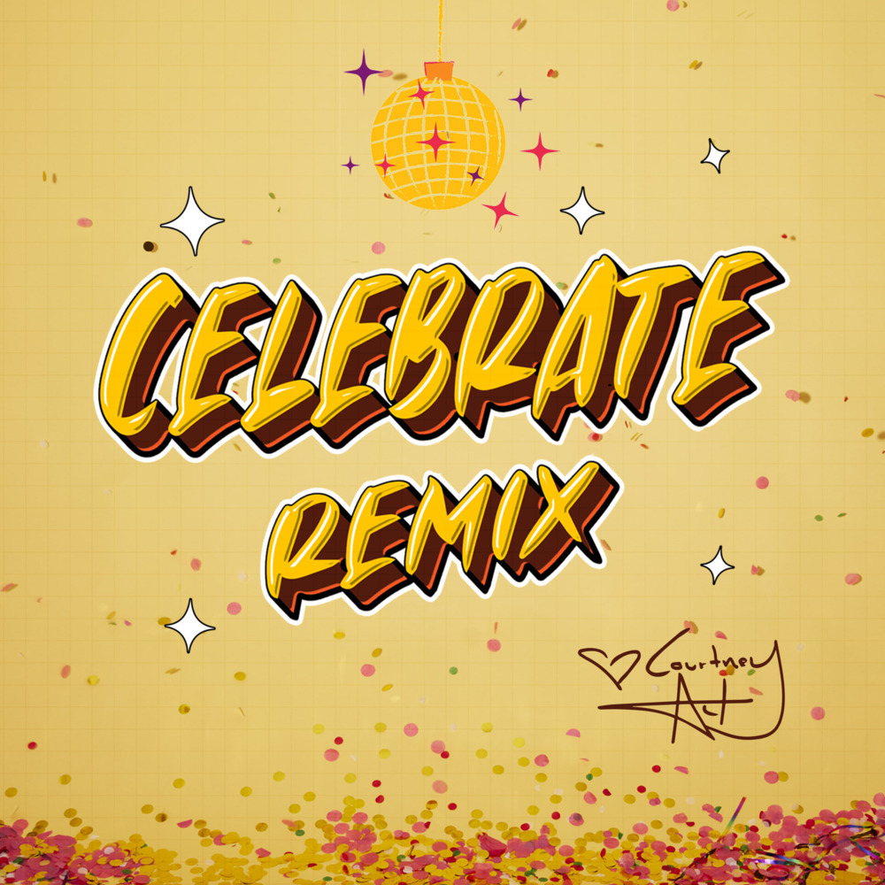 Celebrate (Dan Slater Remix)