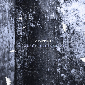 Album I'll Be Missing You from ANTH