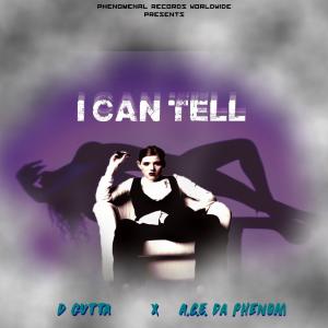 Album I Can Tell from D Gutta