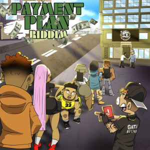 Various Artists的專輯Payment Plan Riddim (Explicit)