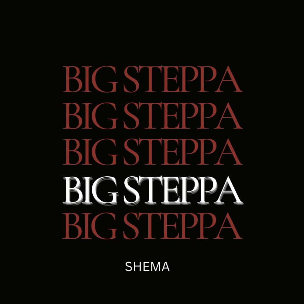 BIG STEPPA