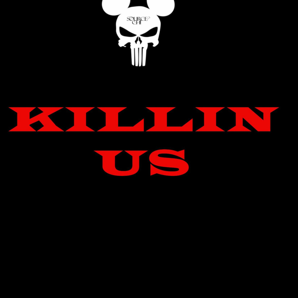 Killin Us (Explicit)