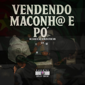 收聽DJ K的Vendendo Maconha e Pó (Explicit)歌詞歌曲