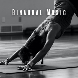 Binaural Music: Yoga for Spiritual Awakening