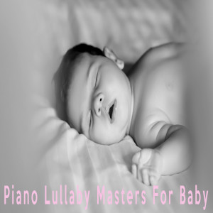 Lullaby Masters的專輯Lullaby Masters For Baby
