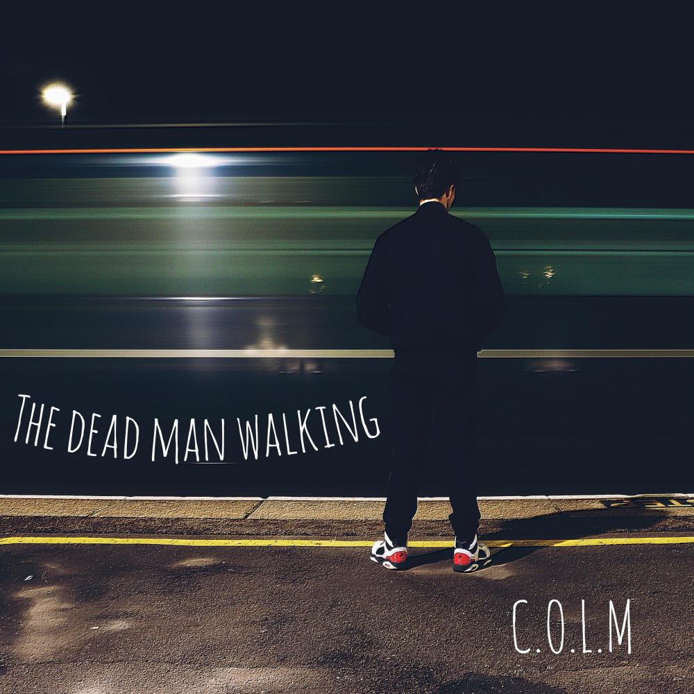 Dead man walking (Explicit)