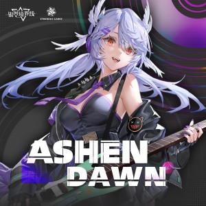 Album 银河境界线 - Ashen Dawn（天音角色曲） from 茶理理理子