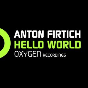 ดาวน์โหลดและฟังเพลง Hello World พร้อมเนื้อเพลงจาก Anton Firtich