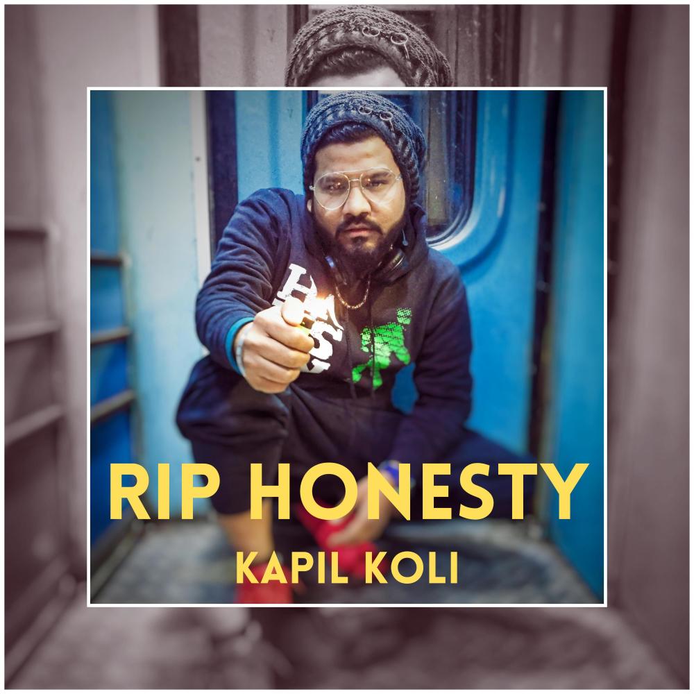 RIP Honesty (Explicit)
