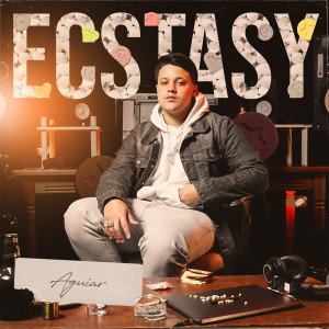 Listen to Ecstasy song with lyrics from Aguiar