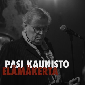 อัลบัม Elämäkerta ศิลปิน Pasi Kaunisto