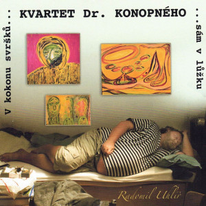 收聽Kvartet Dr. Konopného的Rány歌詞歌曲
