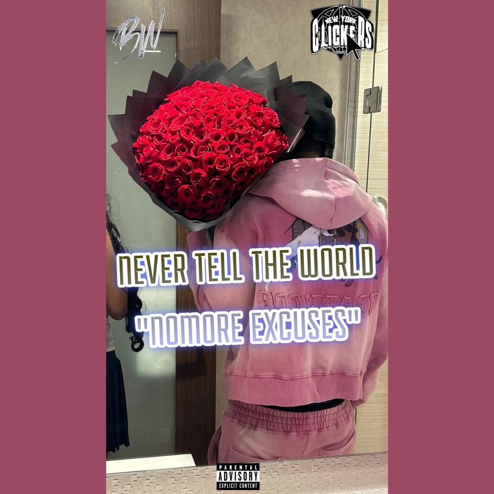 Never Tell The World (FAST) (Explicit)