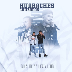 Dengarkan Huaraches Cruzados lagu dari Dan Sanchez dengan lirik