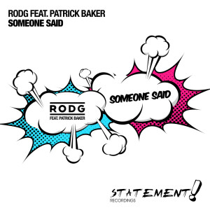 ดาวน์โหลดและฟังเพลง Someone Said (Original Mix) พร้อมเนื้อเพลงจาก Rodg