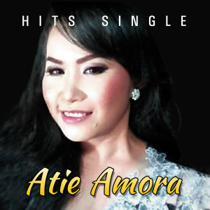 Dengarkan Lupakan Masa Lalu lagu dari Atie Amora dengan lirik