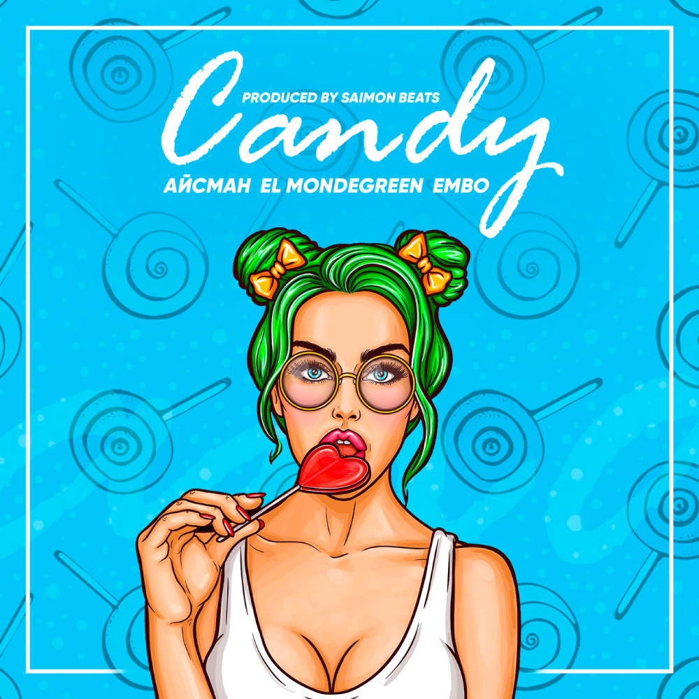 Candy (Explicit)