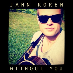 收聽Jahn Koren的Without You歌詞歌曲