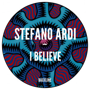 Dengarkan lagu I Believe nyanyian Stefano Ardi dengan lirik