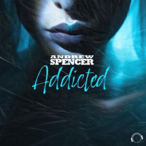 Andrew Spencer的专辑Addicted