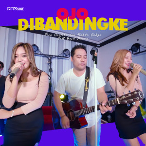 Dengarkan Ojo Dibandingke lagu dari Fira Cantika dengan lirik