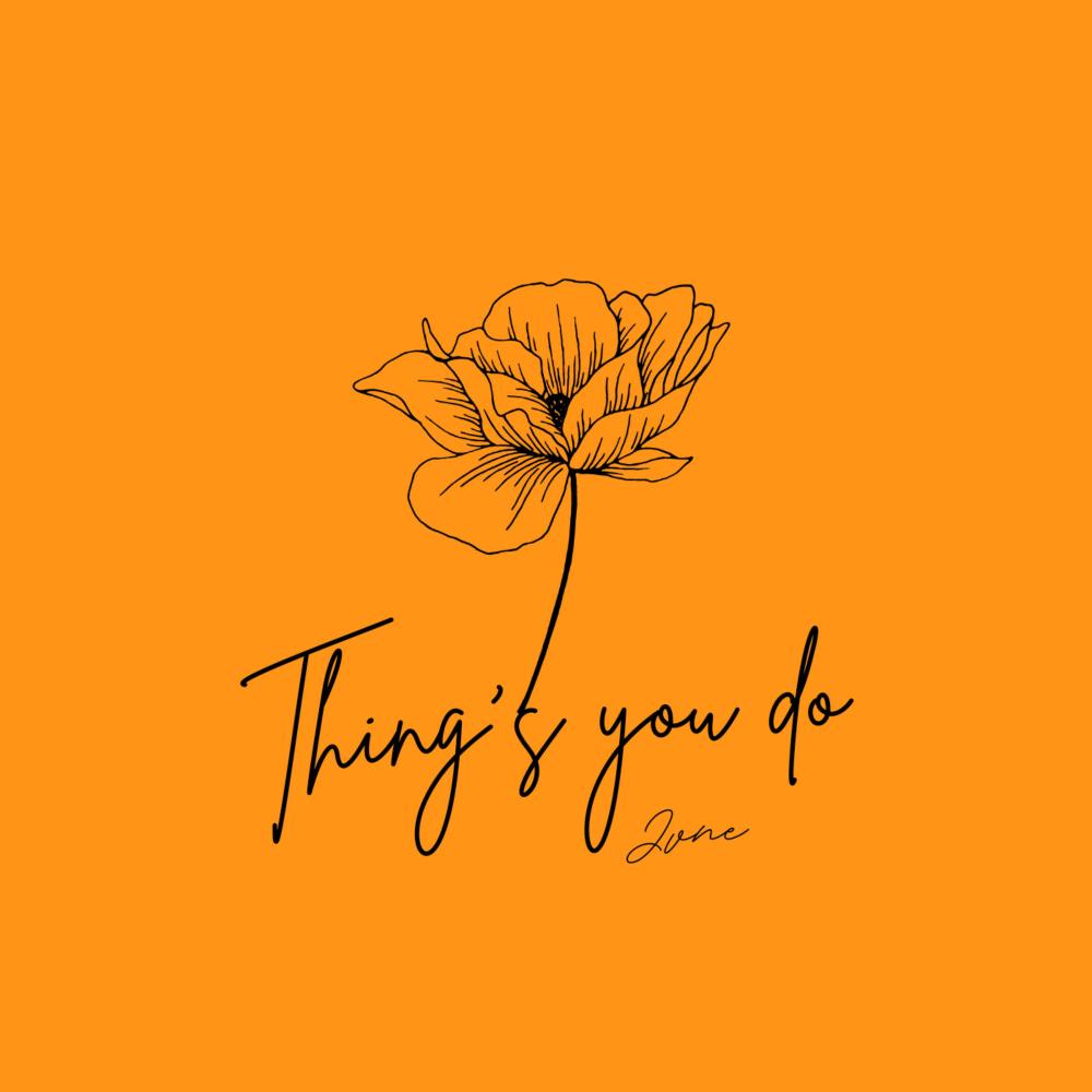 Thing's You Do