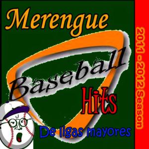 อัลบัม Merengue D' Ligas Mayores (2011-2012 Season) ศิลปิน Baseball Stadium Hits