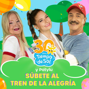 Duo Tiempo de Sol的專輯Súbete al Tren de la Alegría