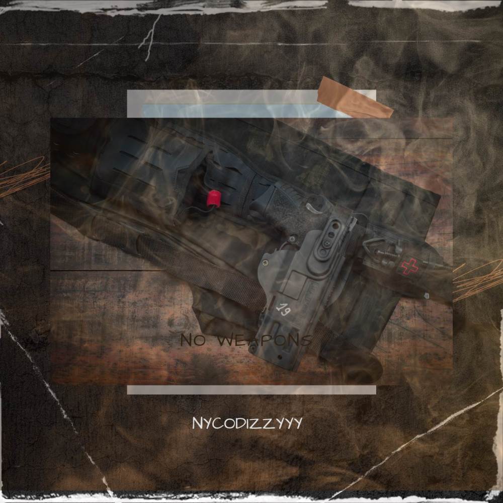 NO WEAPONS